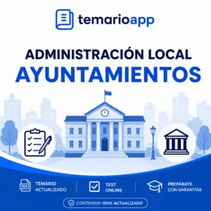 Oposiciones de Ayuntamientos: temario y test
